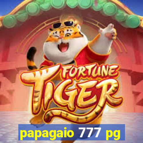 papagaio 777 pg