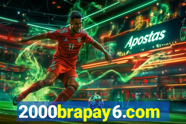 2000brapay6.com