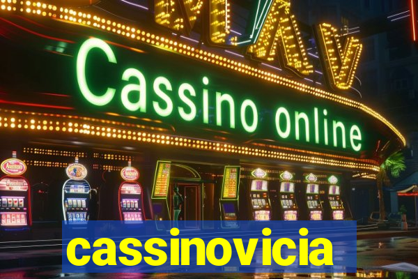 cassinovicia