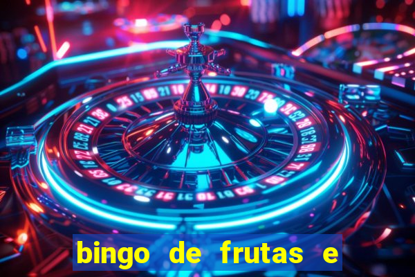 bingo de frutas e legumes para imprimir