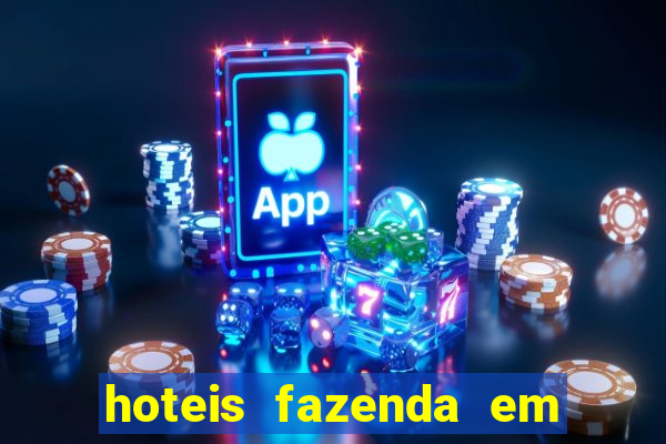 hoteis fazenda em feira de santana