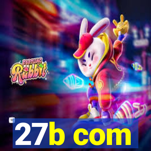 27b com