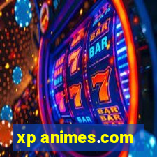 xp animes.com