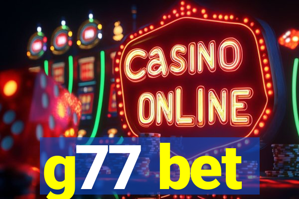 g77 bet