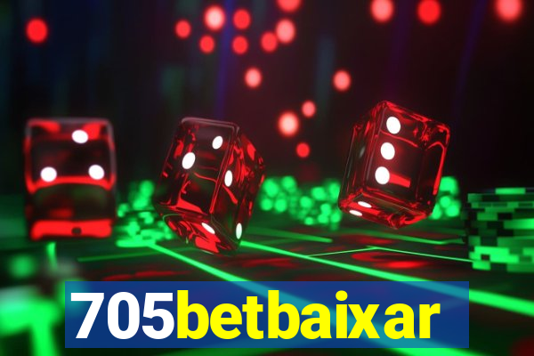 705betbaixar