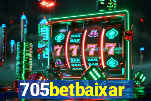 705betbaixar