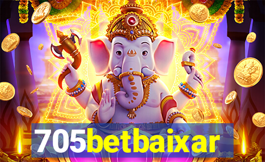 705betbaixar