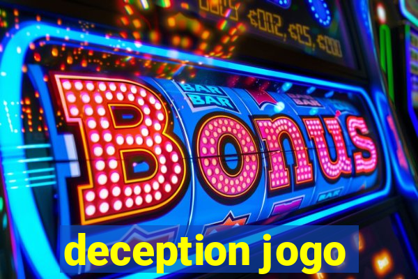 deception jogo