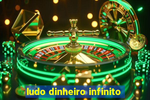 ludo dinheiro infinito