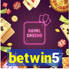 betwin5