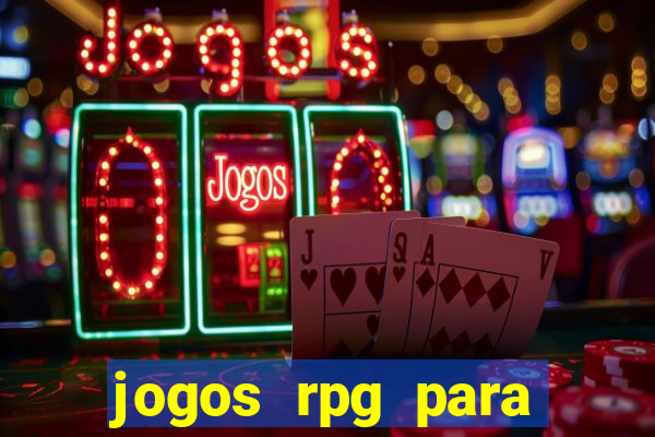 jogos rpg para ganhar dinheiro