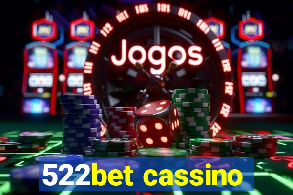 522bet cassino