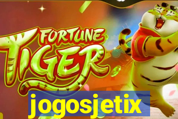 jogosjetix