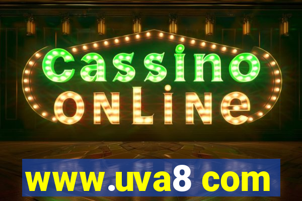 www.uva8 com