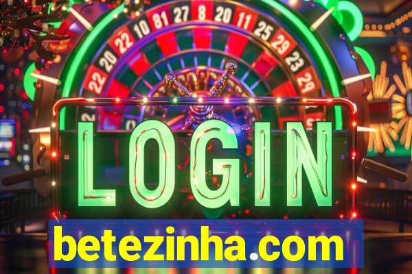 betezinha.com