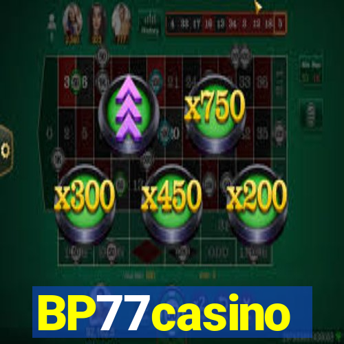 BP77casino