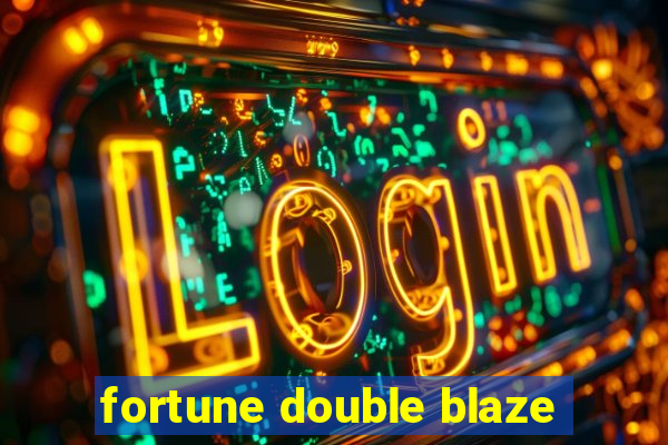 fortune double blaze