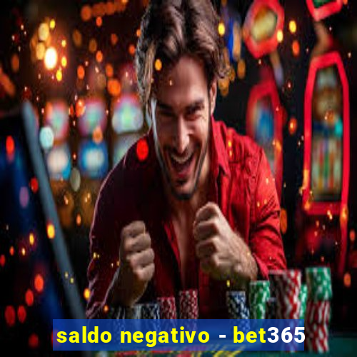 saldo negativo - bet365