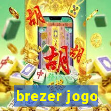 brezer jogo