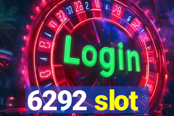 6292 slot