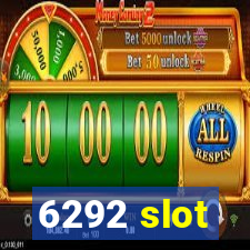 6292 slot