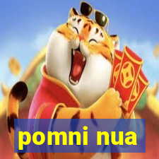 pomni nua