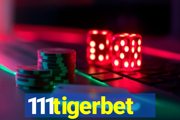 111tigerbet