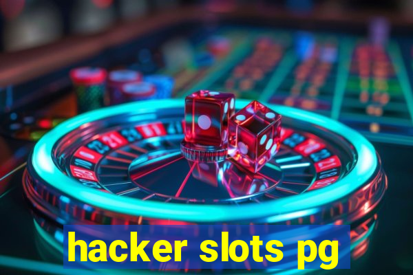 hacker slots pg