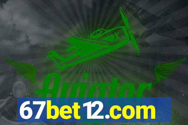 67bet12.com