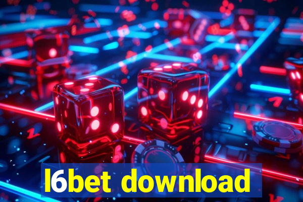 l6bet download