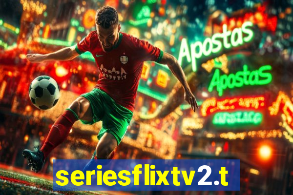 seriesflixtv2.to