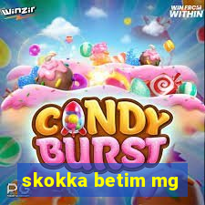 skokka betim mg