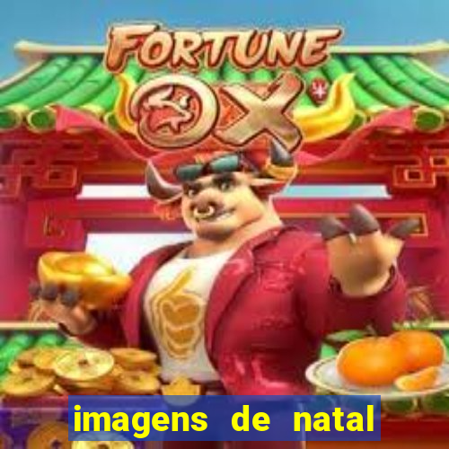 imagens de natal com frases