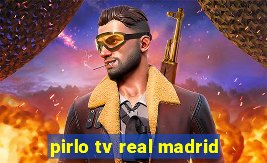 pirlo tv real madrid