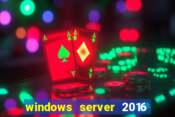 windows server 2016 download iso pt-br
