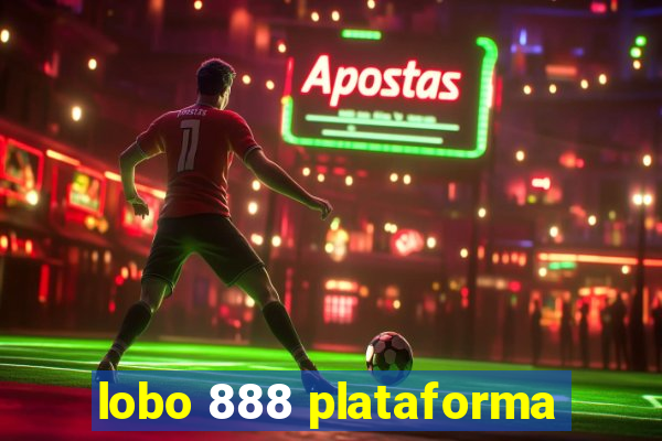 lobo 888 plataforma