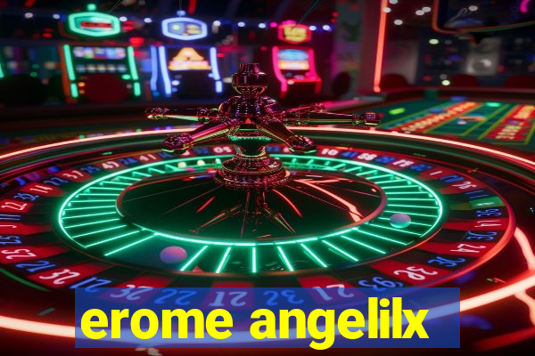 erome angelilx