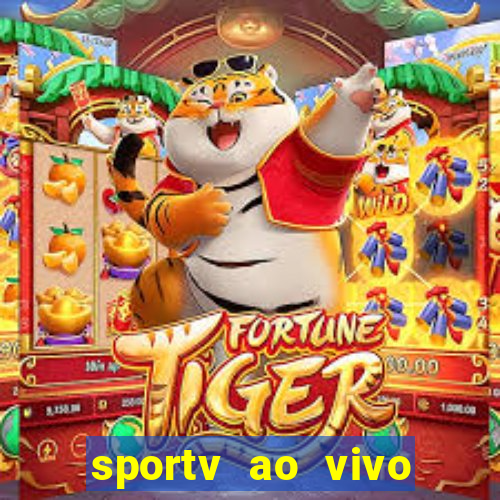 sportv ao vivo online multi