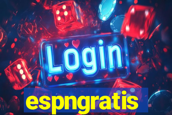 espngratis