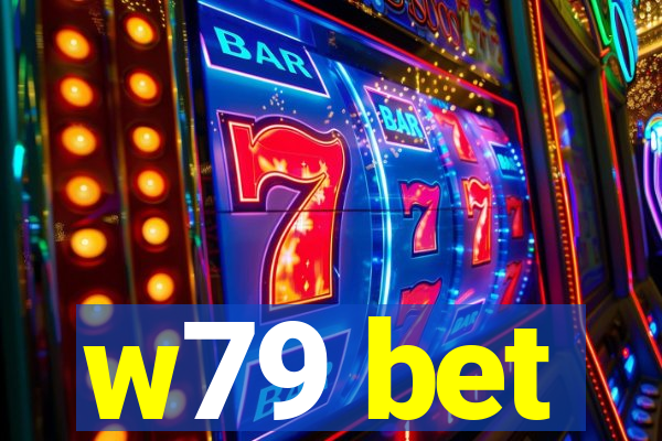 w79 bet