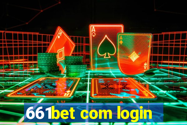 661bet com login
