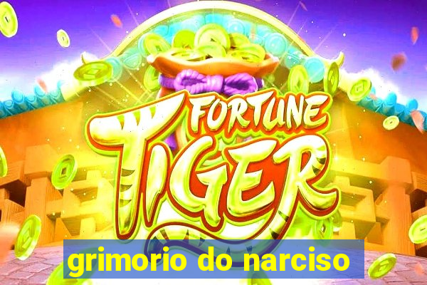 grimorio do narciso