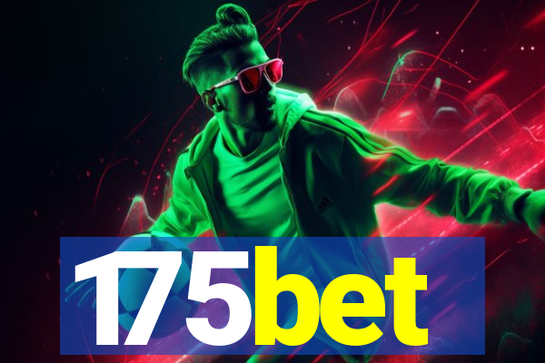 175bet