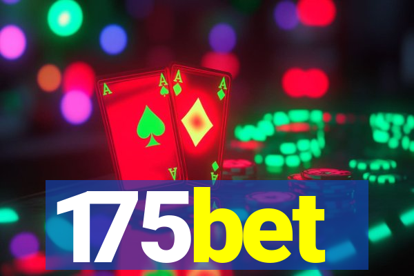 175bet