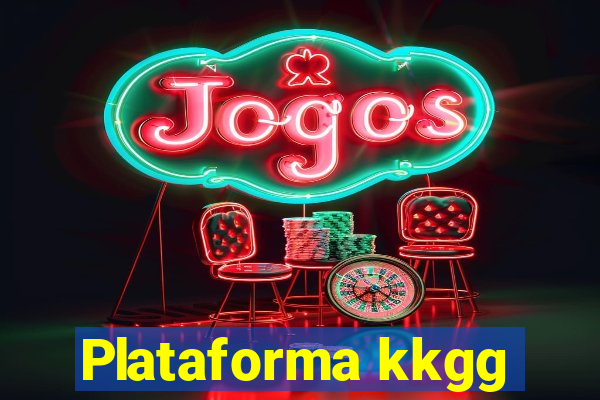 Plataforma kkgg
