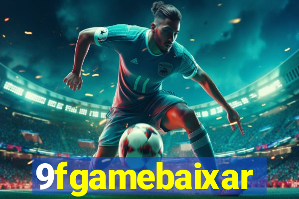 9fgamebaixar