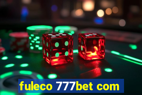 fuleco 777bet com