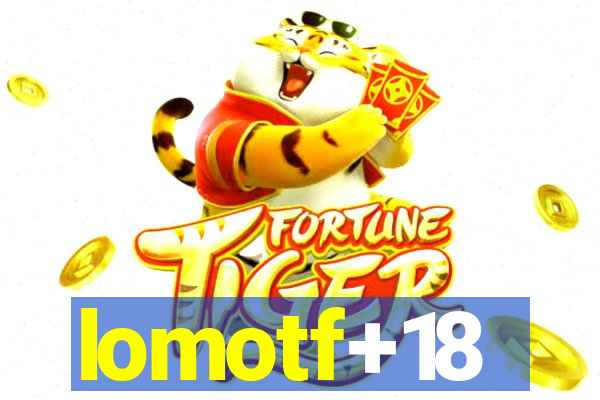 lomotf+18