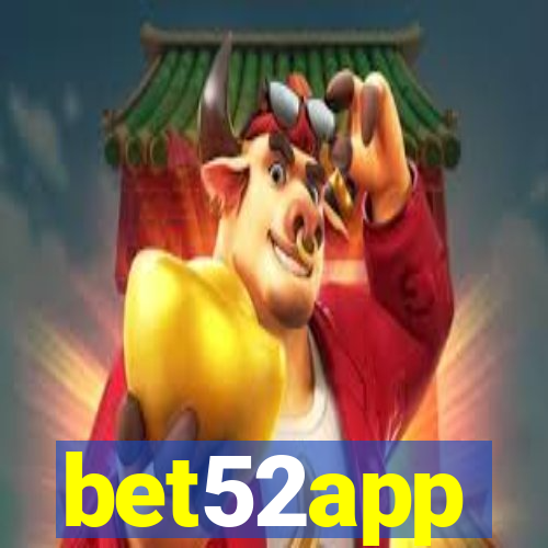 bet52app
