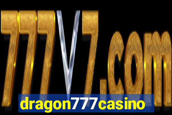 dragon777casino
